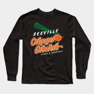 Beeville Orange Growers Long Sleeve T-Shirt